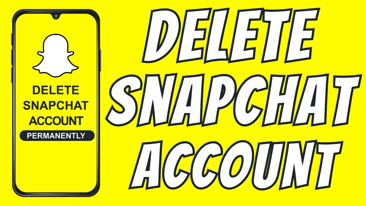 How To Delete Snapchat Account